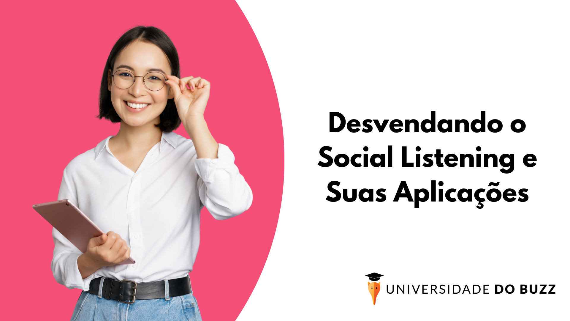 Desvendando o Social Listening e Suas Aplicações