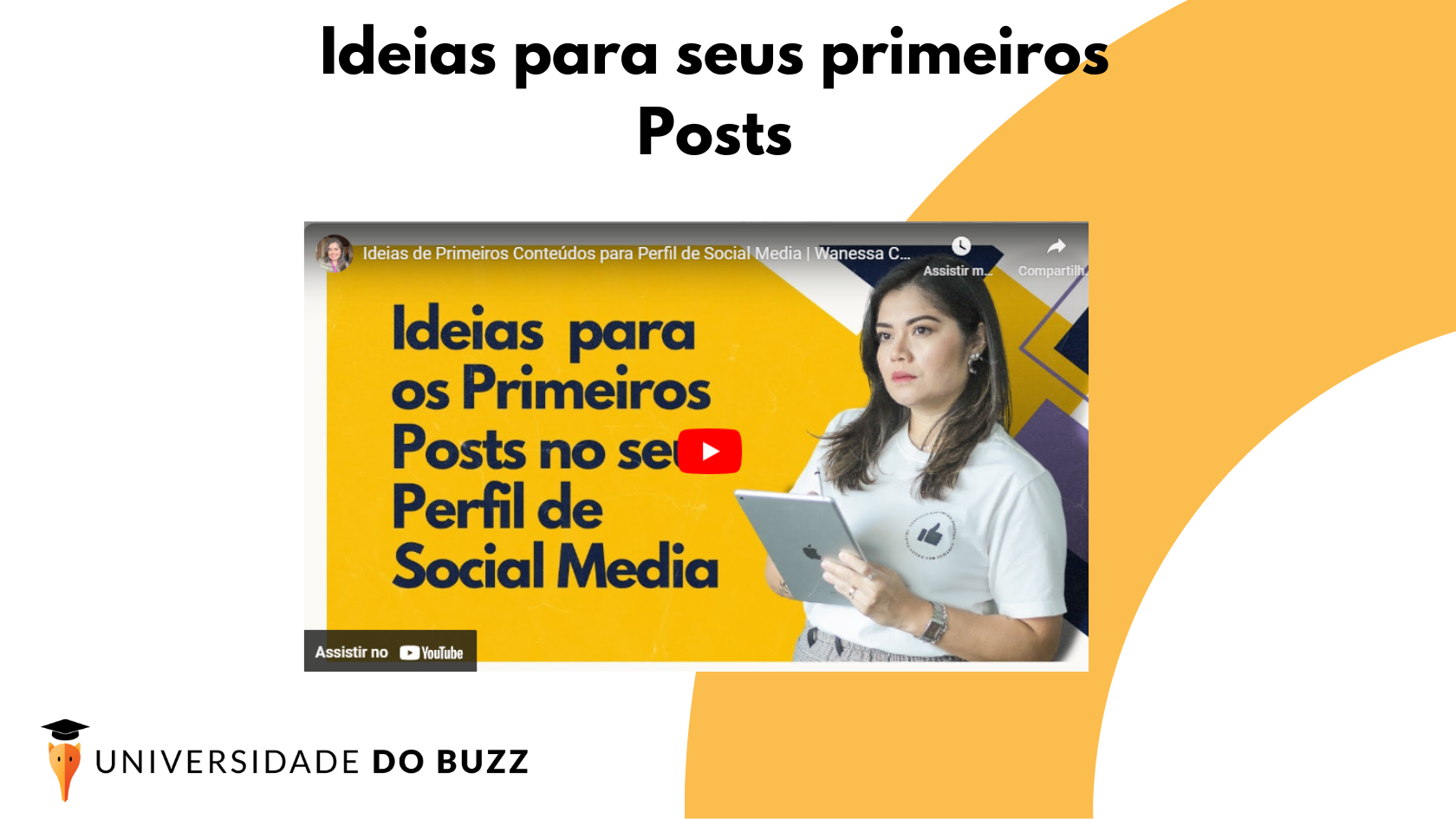 Ideias de Primeiros Conteúdos para Perfil de Social Media | Wanessa Castro